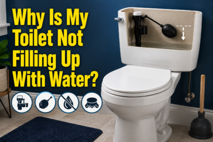 Why Is My Toilet Not Filling Up With Water